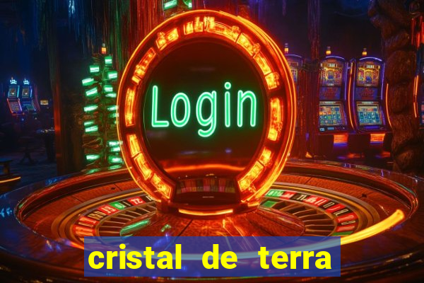 cristal de terra stardew valley